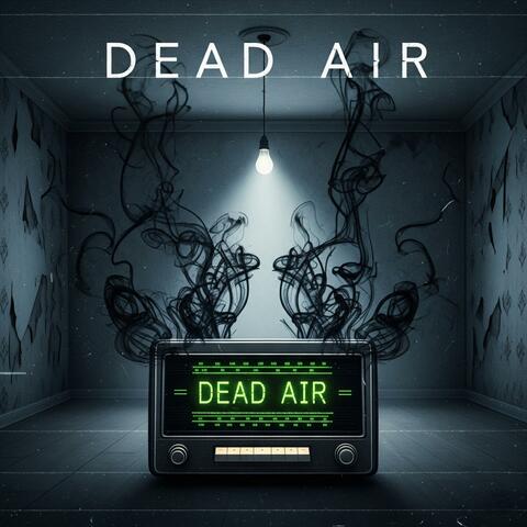 Dead Air
