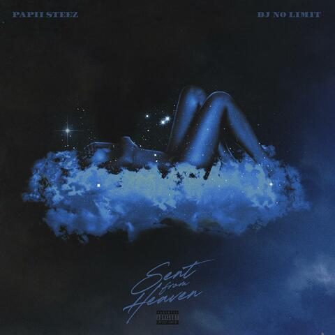 Sent From Heaven (feat. DJ NoLimit)
