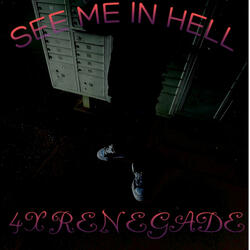 SEE ME IN HELL (feat. LUH.TREY5)