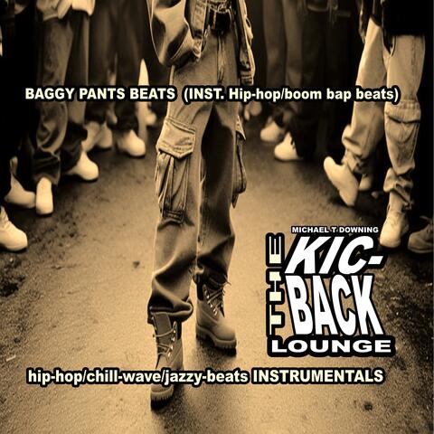 BAGGY PANTS BEATS (HIP-HOP/BOOM BAP BEATS)