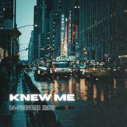 Knew me (feat. d4san)