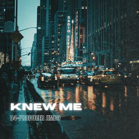 Knew me (feat. d4san)