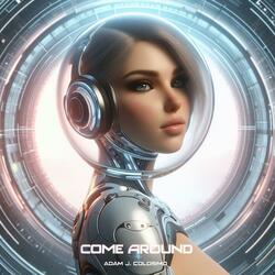 Come Around 2.0