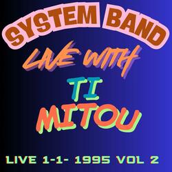 toujou zanmi "live with ti mitou 1995 " (Live)