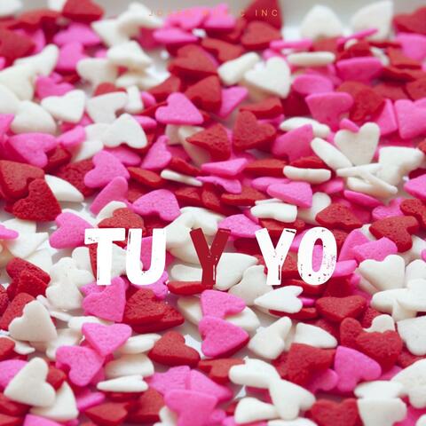 Tu y Yo