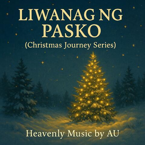 Liwanag ng Pasko (Christmas Journey Series)