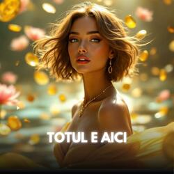 Totul E Aici (Muzică Manifestare)