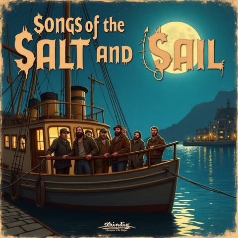 Songs of the Salt & Sail