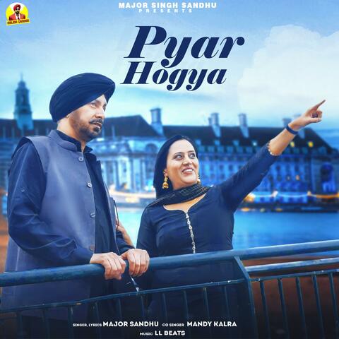 Pyar Hogya Ft Mandy kalra