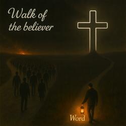 Walk of the Believer