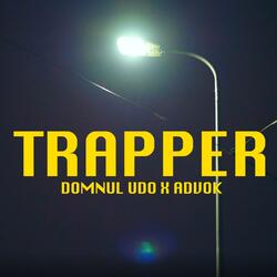 Trapper (feat. Advok)