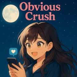 Obvious Crush