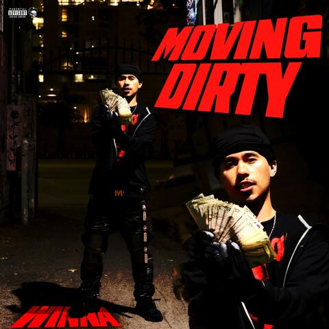Moving Dirty