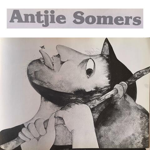 Antjie Somers (feat. Antjie Krog)