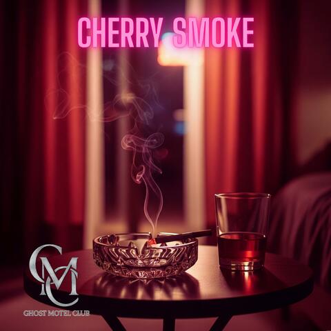 Cherry Smoke