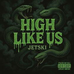 High Like Us