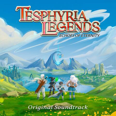 Tesphyria Legends: Echoes of Eternity (Original Game Soundtrack)