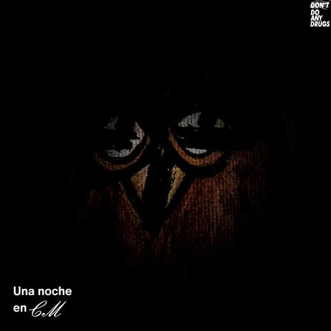Una Noche en CM