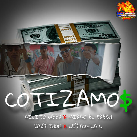 COTIZAMOS (feat Mirko El Fresh )