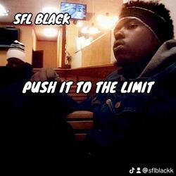 Push it to the limit