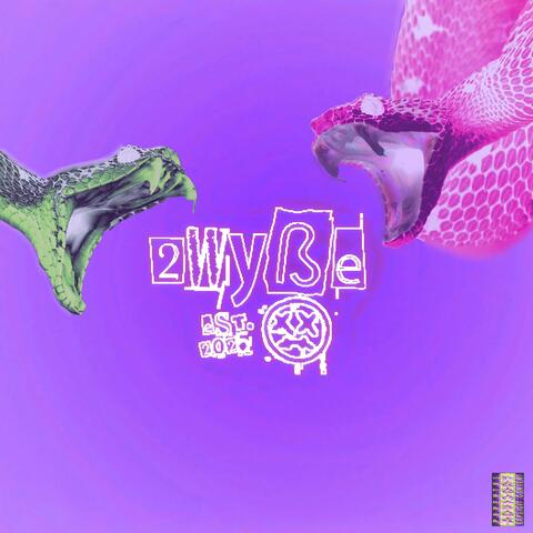 2WYßE: 2ßLiME