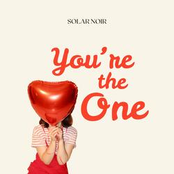 You're the One