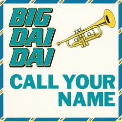 Call Your Name