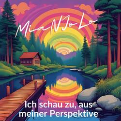 Ich schau zu, aus meiner Perspektive