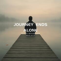 Journey Ends Alone