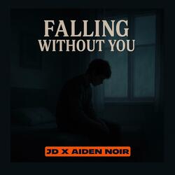 Falling without you