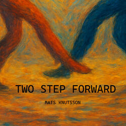 Two Step Forward