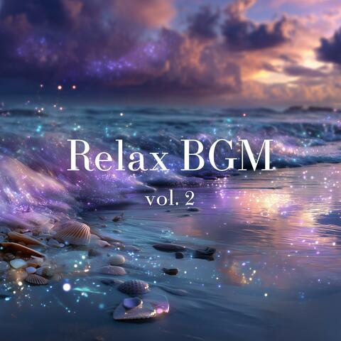 Relax BGM vol.2