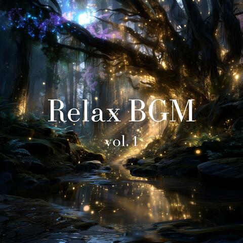 Relax BGM vol.1