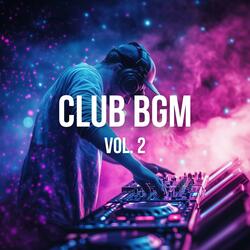 CLUB BGM / My Vibration