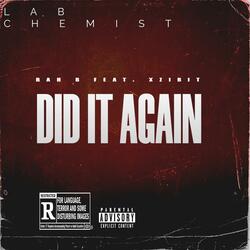 DID IT AGAIN (feat. XZIBIT)