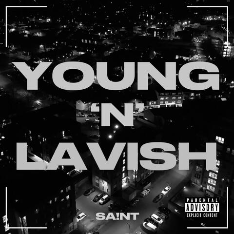 Young 'N' Lavish