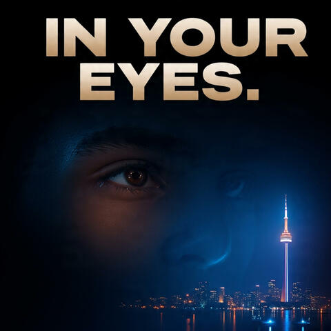 In Your Eyes
