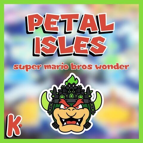 Petal Isles (from Super Mario Bros. Wonder)
