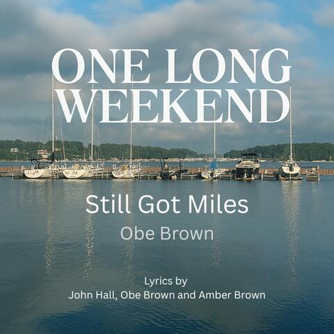 Still Got Miles