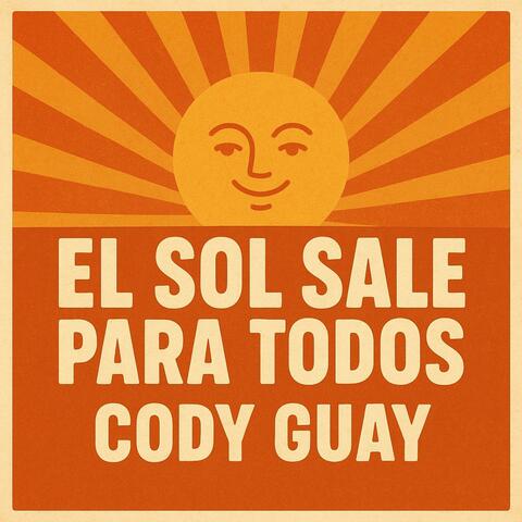 El Sol Sale Para Todos