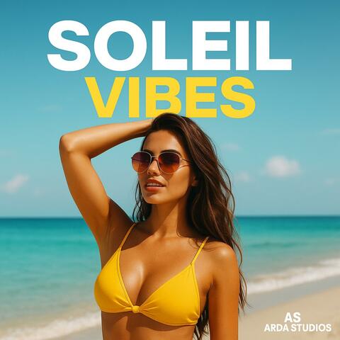 Soleil Vibes
