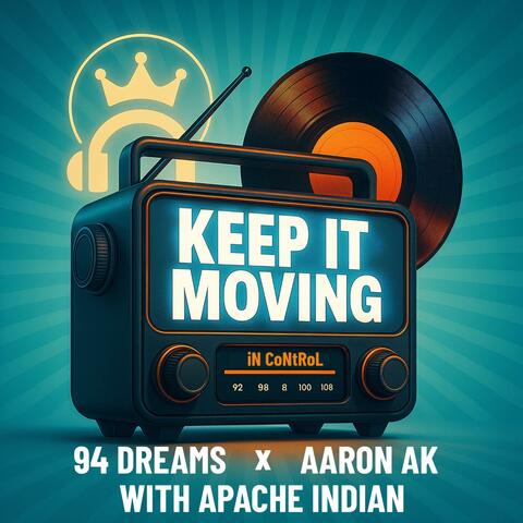 Keep It Moving