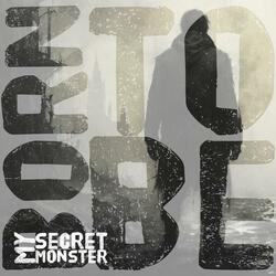 Born to Be (The Last Light)