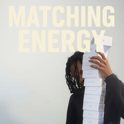 Matching Energy