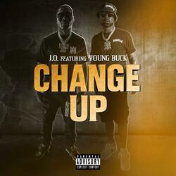 Change Up (feat. Buck)