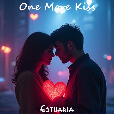 One More Kiss