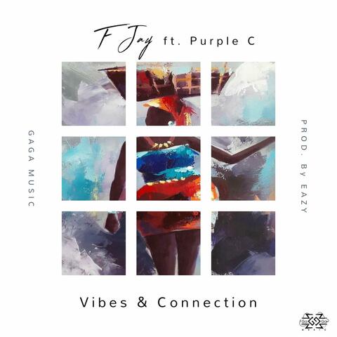 Vibe & Connection (feat. Purple C)