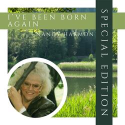 I've Been Born Again (Special Edition)