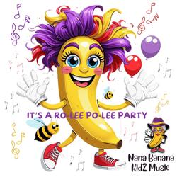 IT'S A RO-LEE PO-LEE PARTY!