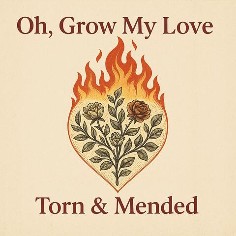 Oh, Grow My Love